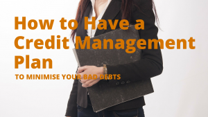 "debt collection", "bad debt","credit management plan"