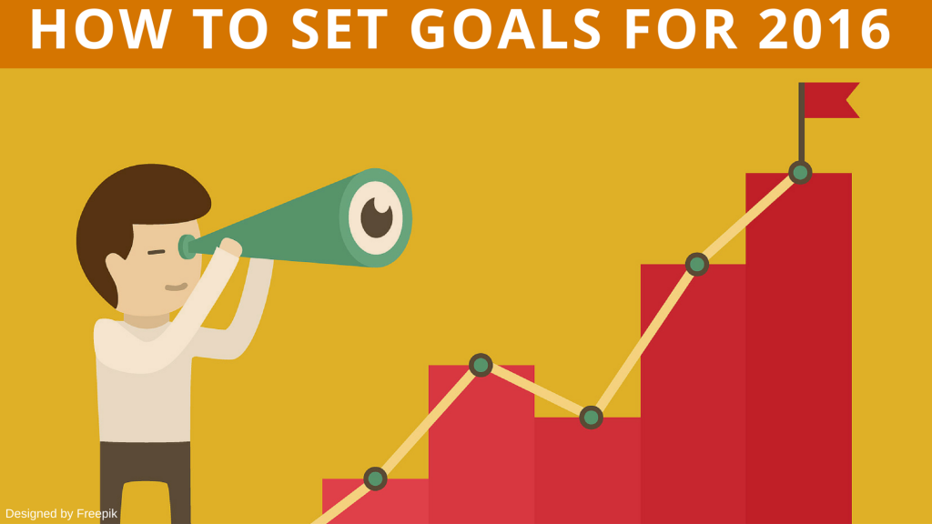 How to Set Goals for 2016