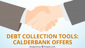 Debt Collection Tools Calderbank Offers