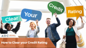 How to Clear your Credit Rating - ADC Legal