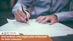 How-to-Write-a-Pre-Legal-Letter-of-Demand-for-Debt-Collection--ADC-legal