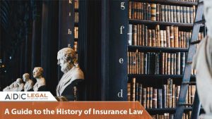 A-Guide-to-the-History-of-Insurance-Law-ADC